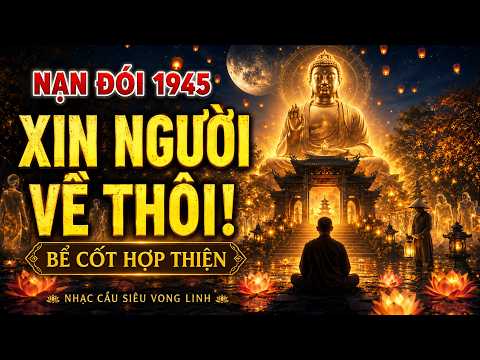 Bể Cốt Về Chùa Thiêng Hợp Thiện | Nhạc Cầu Siêu Vong Linh — ảnh thu nhỏ video YouTube